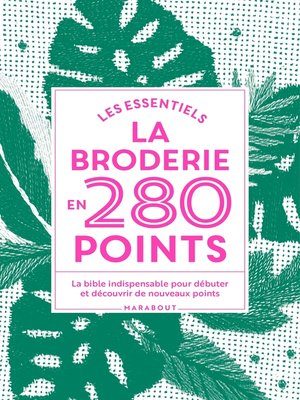 cover image of Le broderie en 280 points